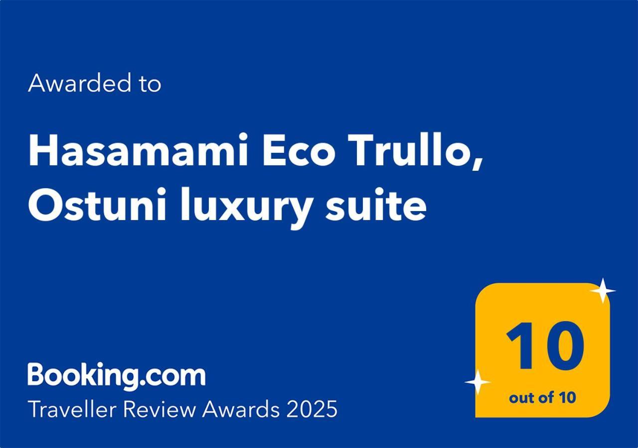 Hasamami Eco Trullo, Ostuni Luxury Suite Esterno foto